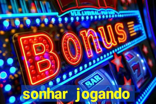 sonhar jogando baralho no jogo do bicho